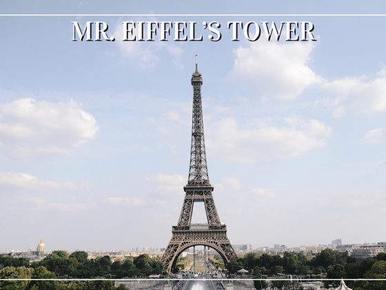 Mr. Eiffel's Tower
